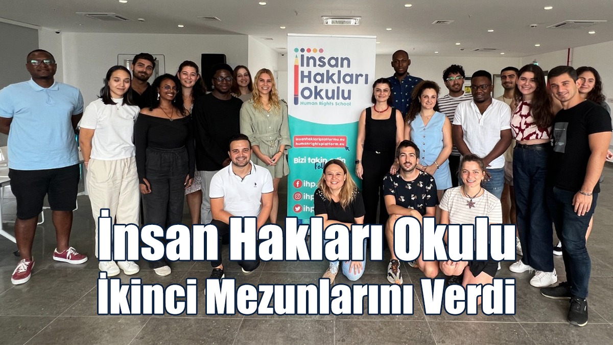 İnsan Hakları Okulu İkinci Mezunlarını Verdi
