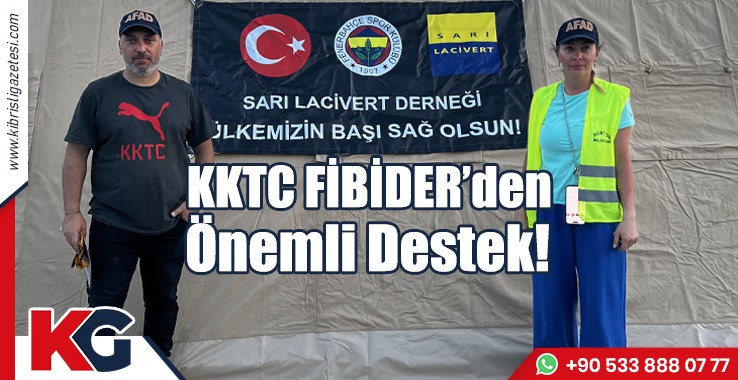 KKTC FİBİDER’den Önemli Destek!