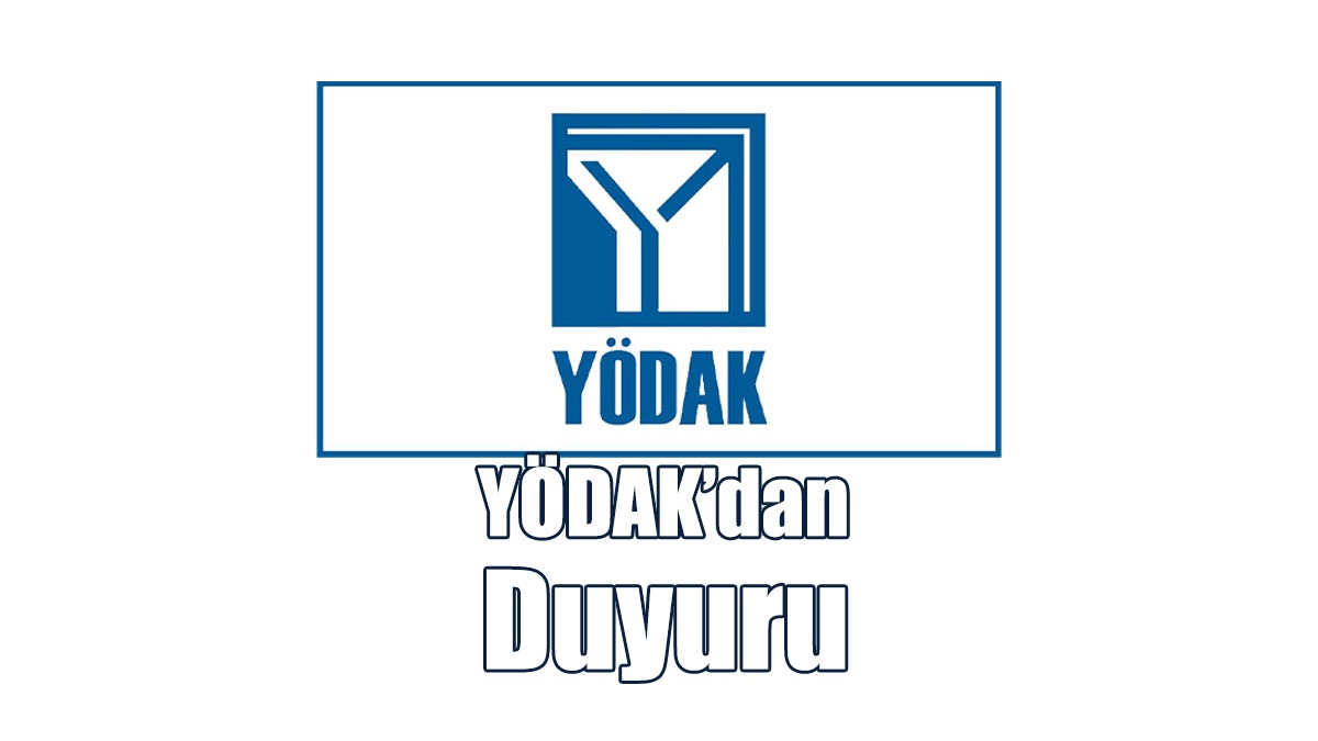 YÖDAK’dan Duyuru: Son Gün 10 Kasım