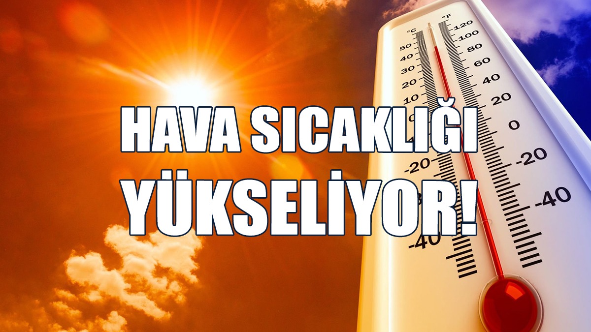 Hava Sıcaklığı 42 Dereceye Çıkacak!