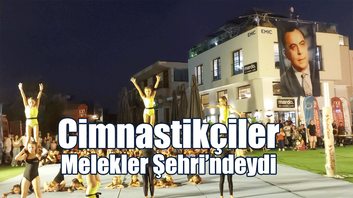 Cimnastikçiler, Melekler Şehri’ndeydi