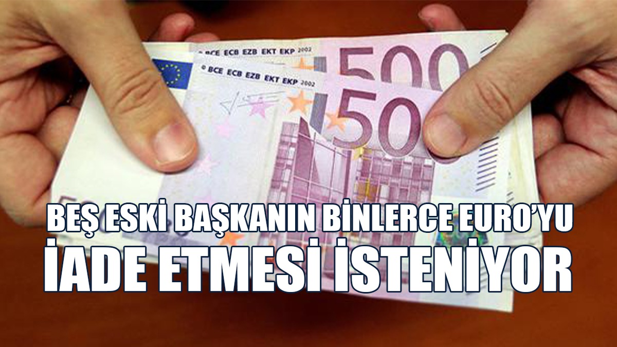 Rum Yönetimi’nde Beş Eski Başkanın Binlerce Euro’yu İade Etmesi İsteniyor