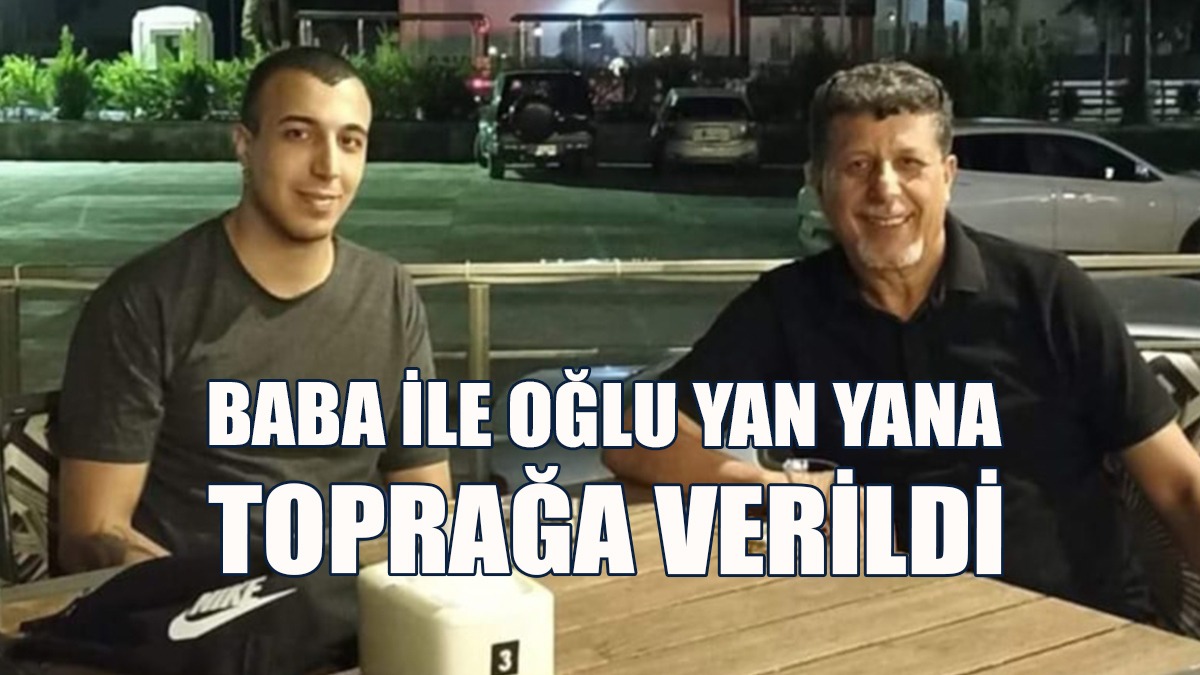 Oğlunun Öldüğü Haberini Alarak Kalp Krizinden Ölen Baba Ve Oğul Toprağa Verildi