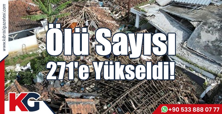 Ölü Sayısı 271'e Yükseldi!
