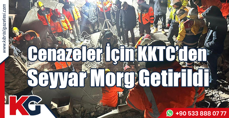 Cenazelerimiz İçin Seyyar Morg Getirildi