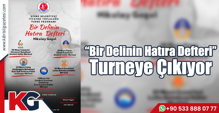 “Bir Delinin Hatıra Defteri” Turneye Çıkıyor