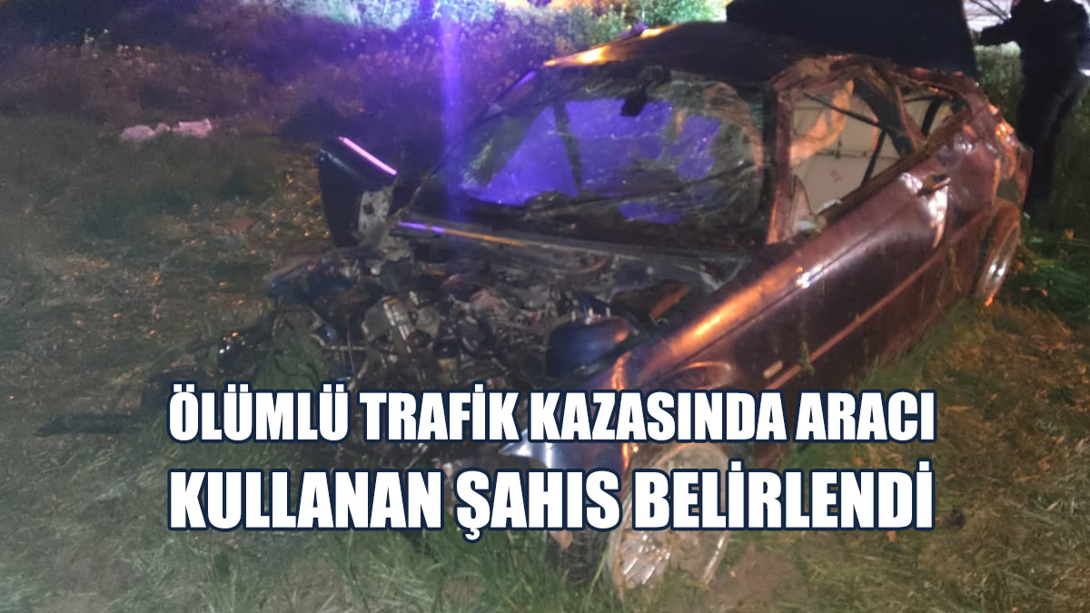 Aracı Alkol Etkisi Altında Olan Abdullah Pirliyew Kullanıyordu