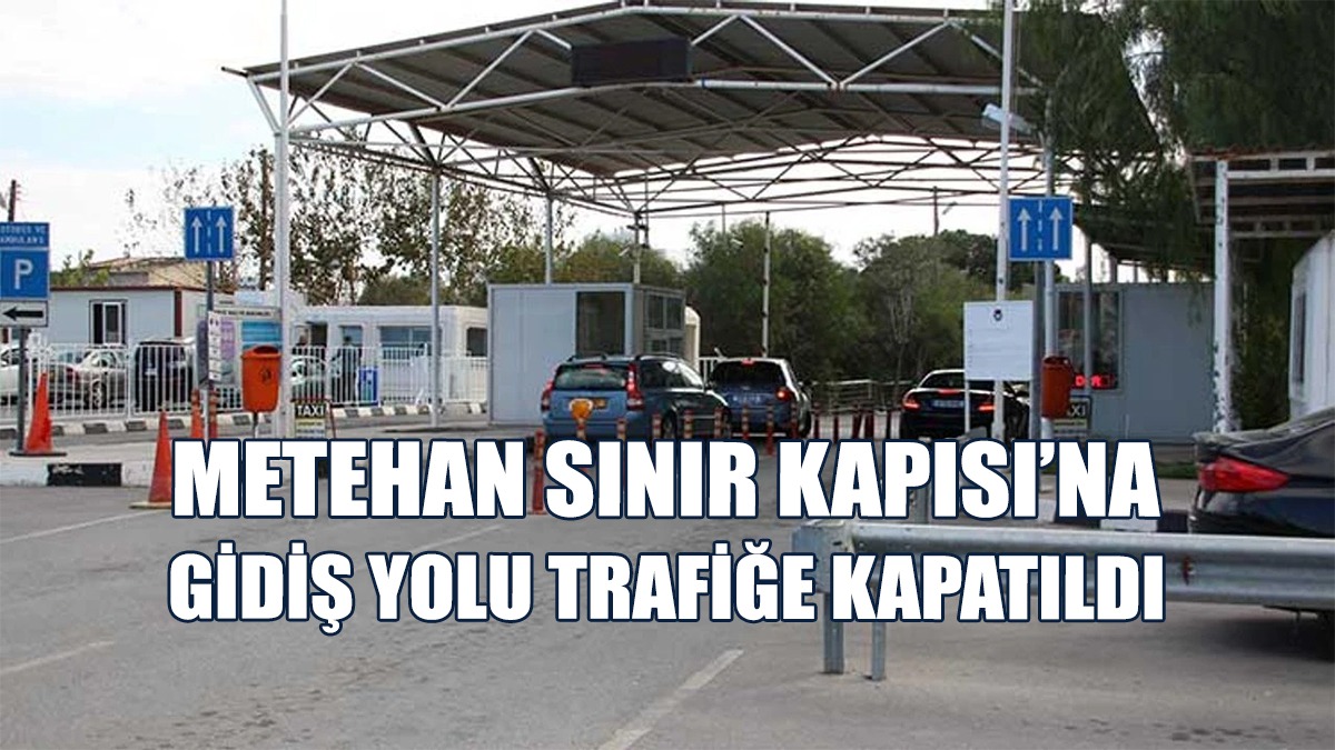 Metehan Sınır Kapısı’na Gidiş Yolu Trafiğe Kapatıldı