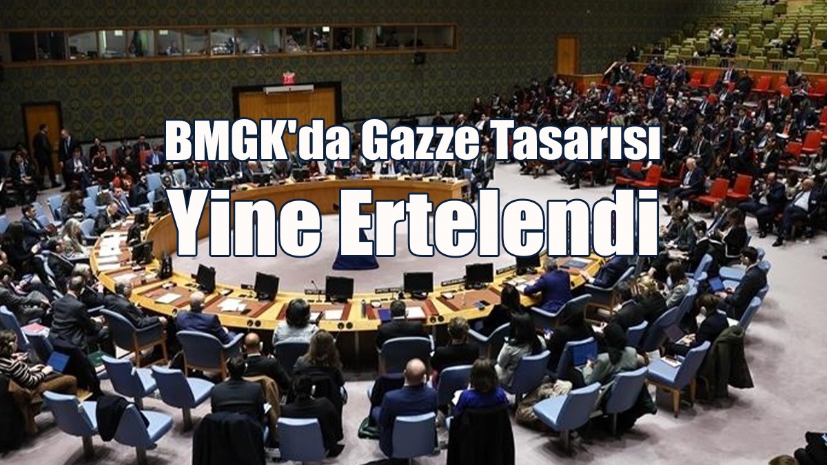 BMGK'da Gazze Tasarısı Yine Ertelendi