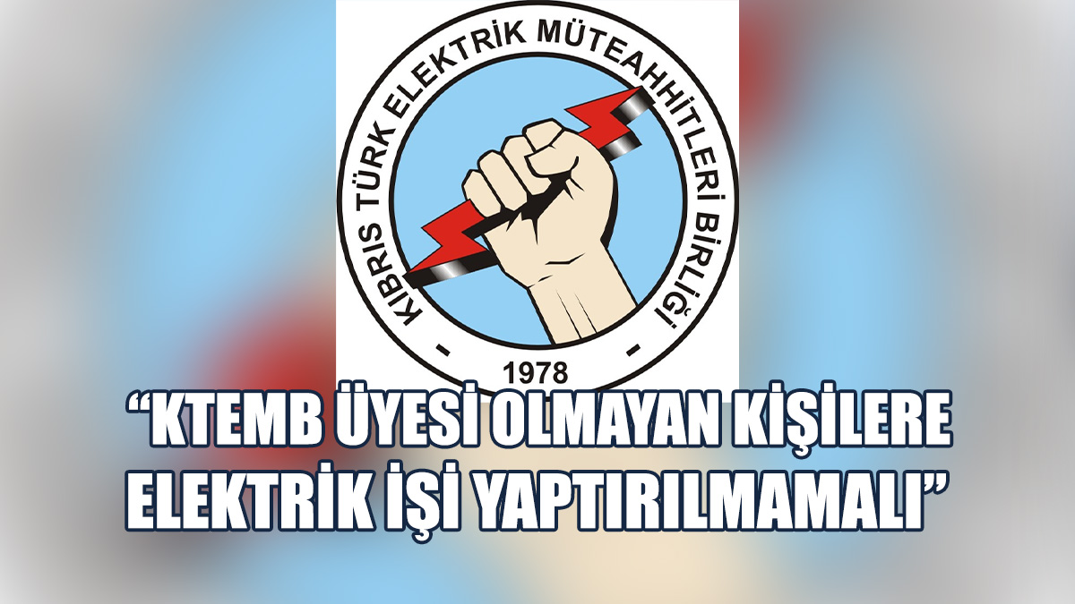 KTEMB Ölümcül Elektrik Kazaları Konusunda Açıklama Yaptı
