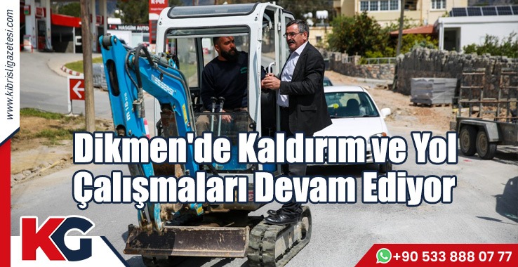 Dikmen'de Kaldırım ve Yol Çalışmaları Devam Ediyor