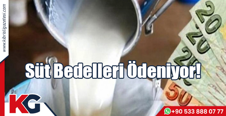 Süt Bedelleri Ödeniyor