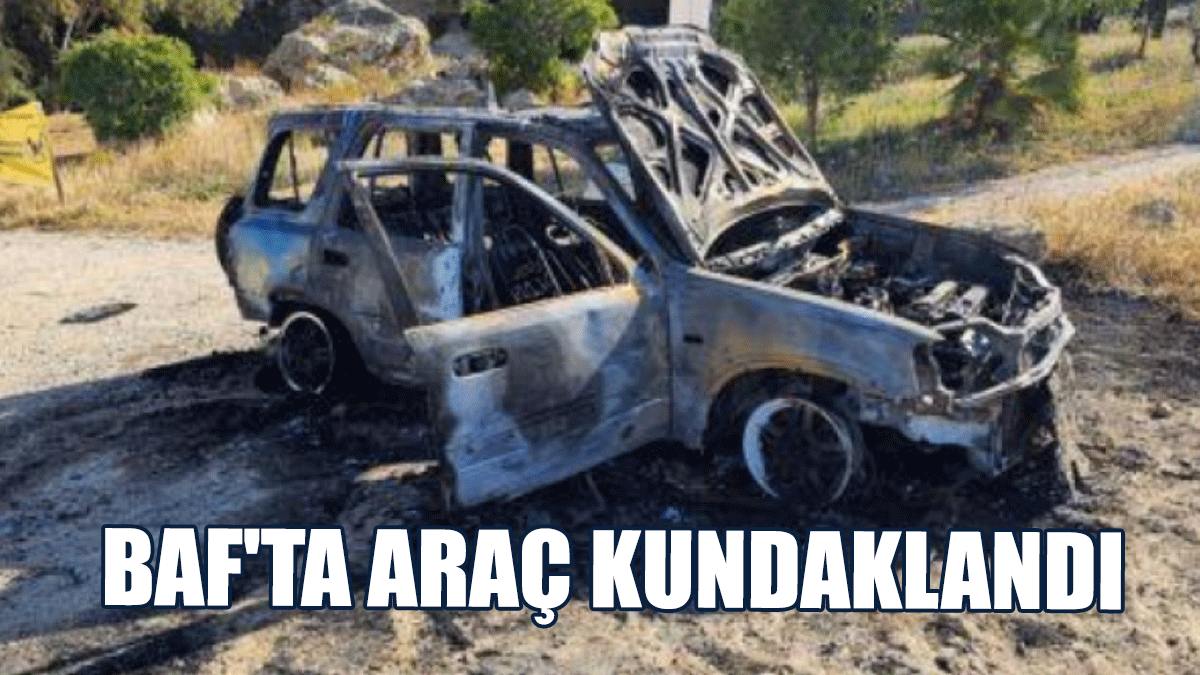 Baf'ta Araç Kundaklandı