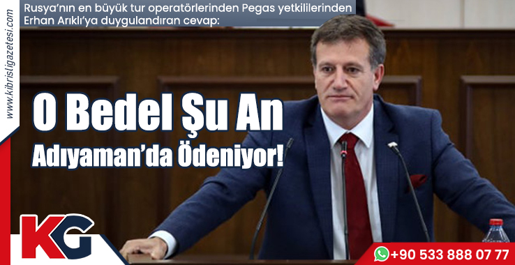 Pegas: O Bedel Adıyaman’da Ödeniyor!