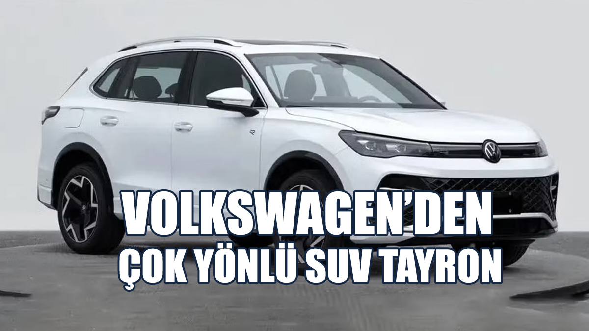 Volkswagen’den Çok Yönlü SUV Tayron