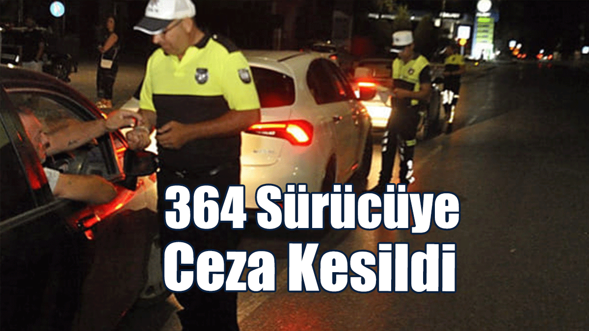 17 Araç Trafikten Men Edildi