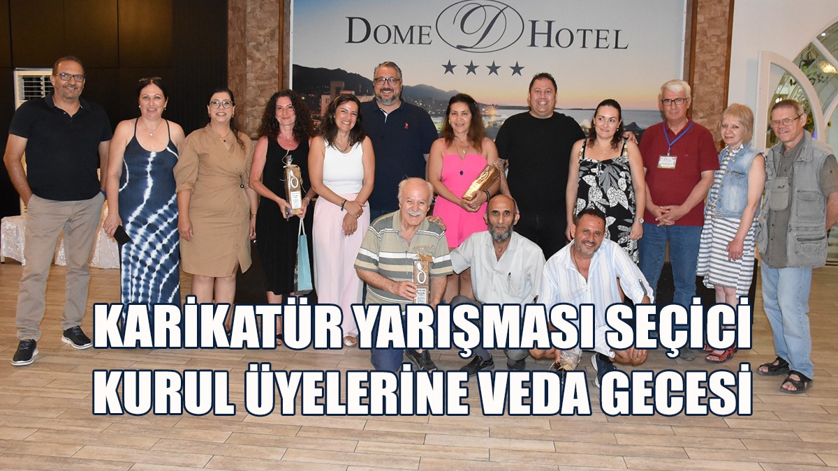 Seçici Kurul Üyelerine Veda Gecesi Düzenlendi