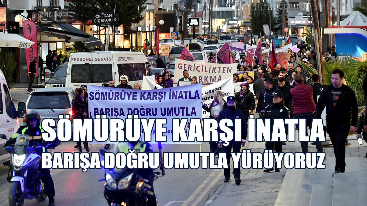 "Sömürüye Karşı İnatla, Barışa Doğru Umutla Yürüyoruz"