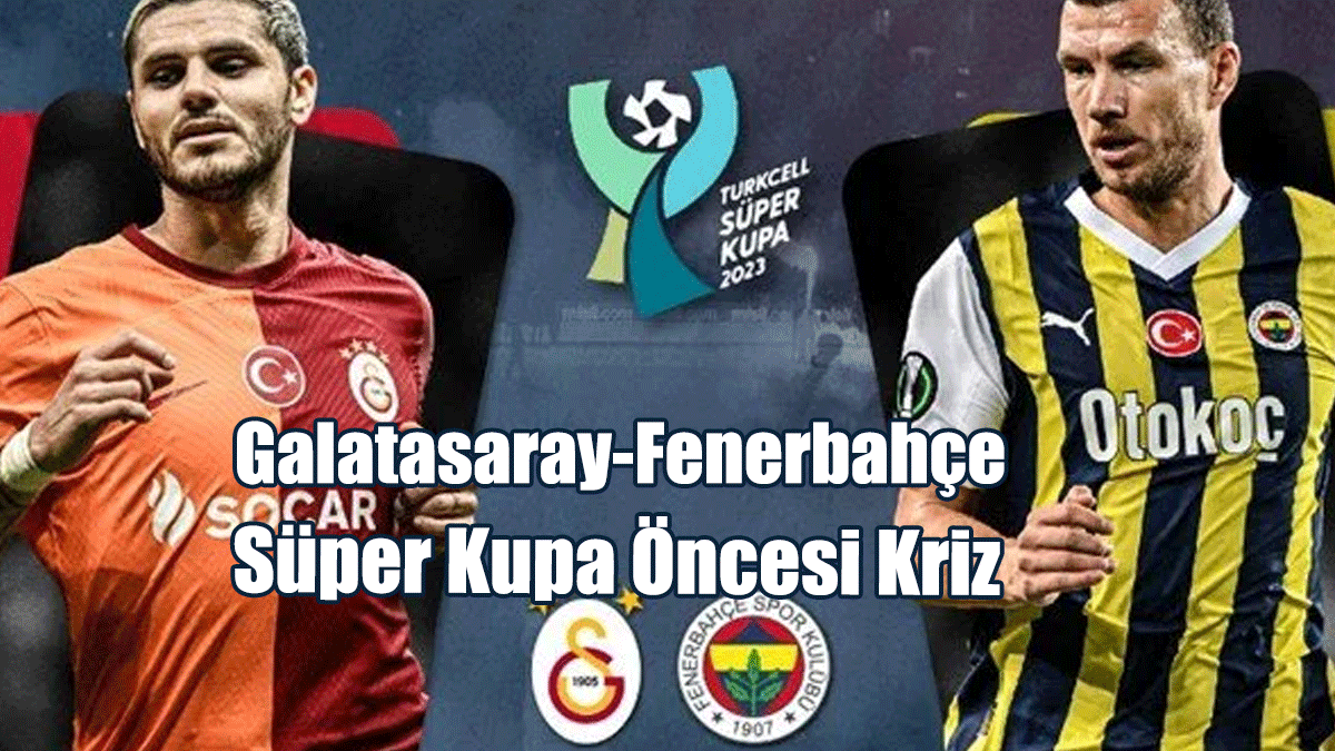 Fenerbahçe ve Galatasaray'dan Tarihi Rest: Maça Çıkmayız!