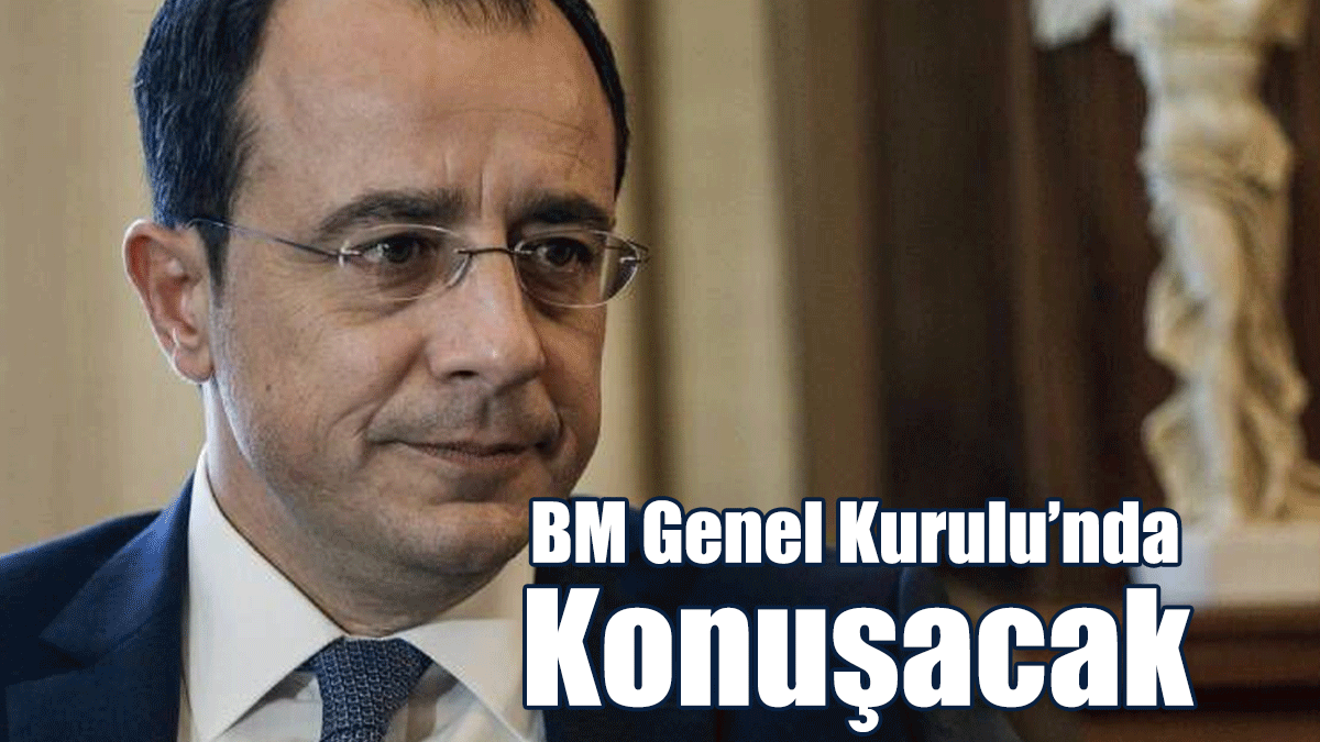 Hristodulidis 20 Eylül’de BM Genel Kurulu’nda Konuşacak