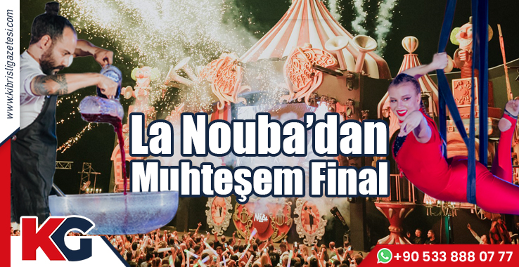 La Nouba’dan Muhteşem Final