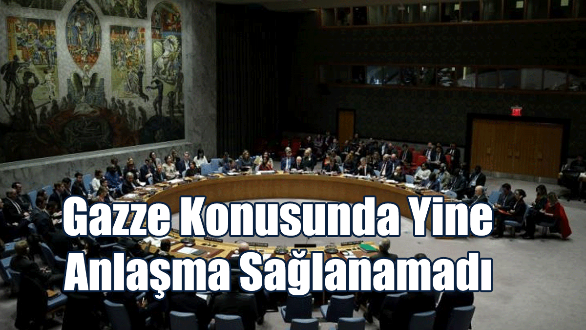 Gazze Konusunda Yine Anlaşma Sağlanamadı