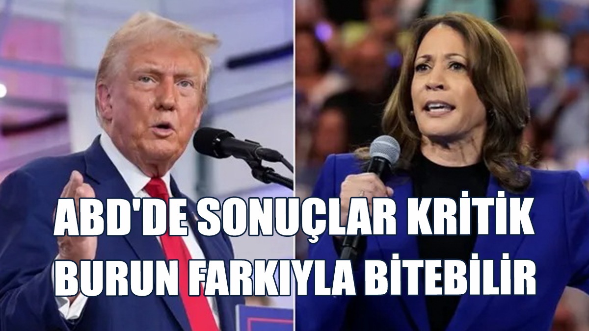 ABD’de Sonuçlar Kritik: Burun Farkıyla Bitebilir