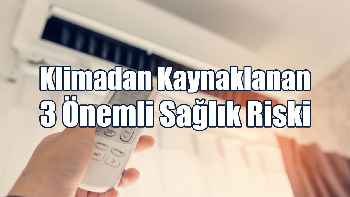 Klimadan Kaynaklanan 3 Önemli Sağlık Riski