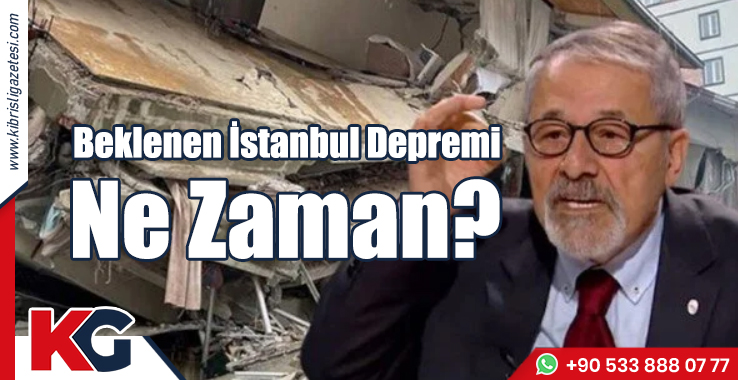Beklenen İstanbul Depremi Ne Zaman?