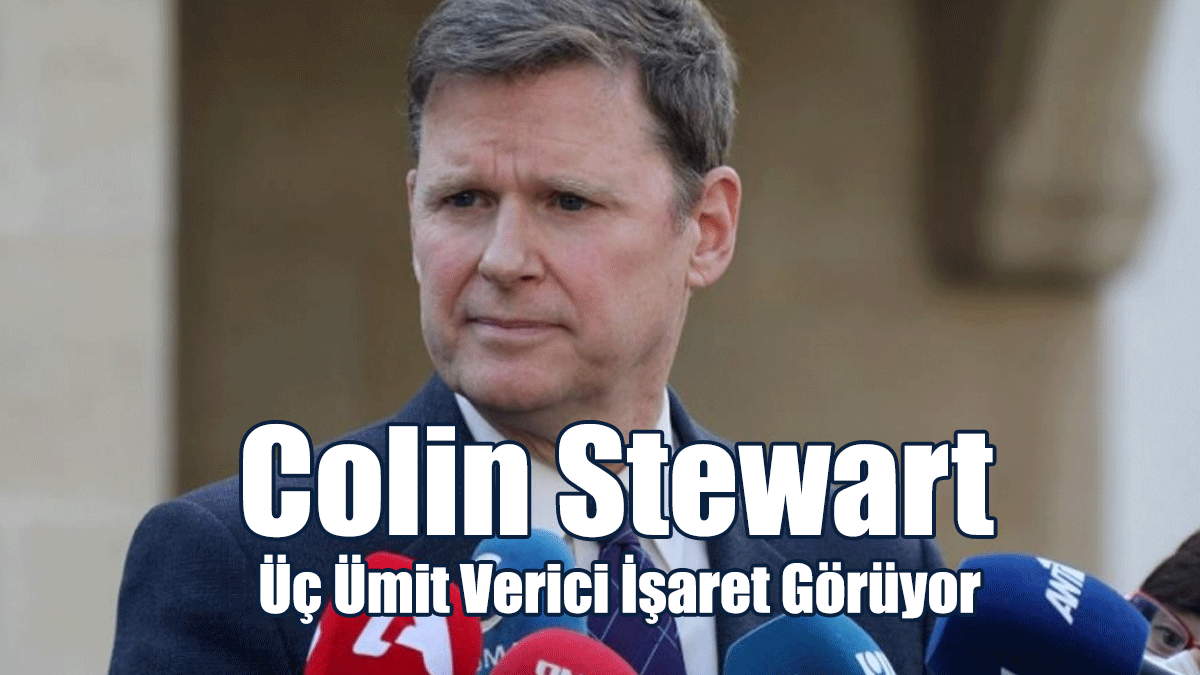 Colin Stewart Üç Ümit Verici İşaret Görüyor