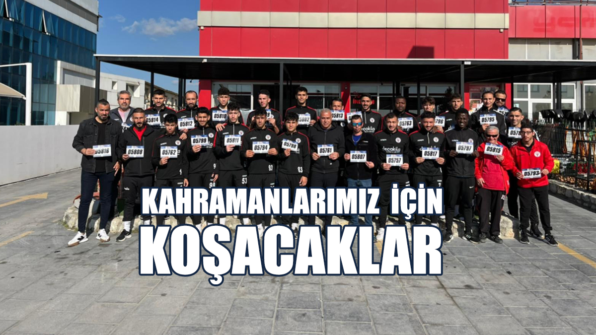 Hamitköy, Kahramanlarımız İçin Koşacak