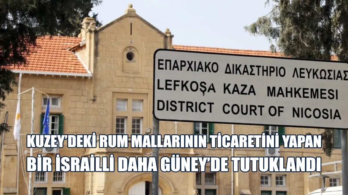 Güney Kıbrıs’ta Tutuklanan İsrailli 25 Yaşında