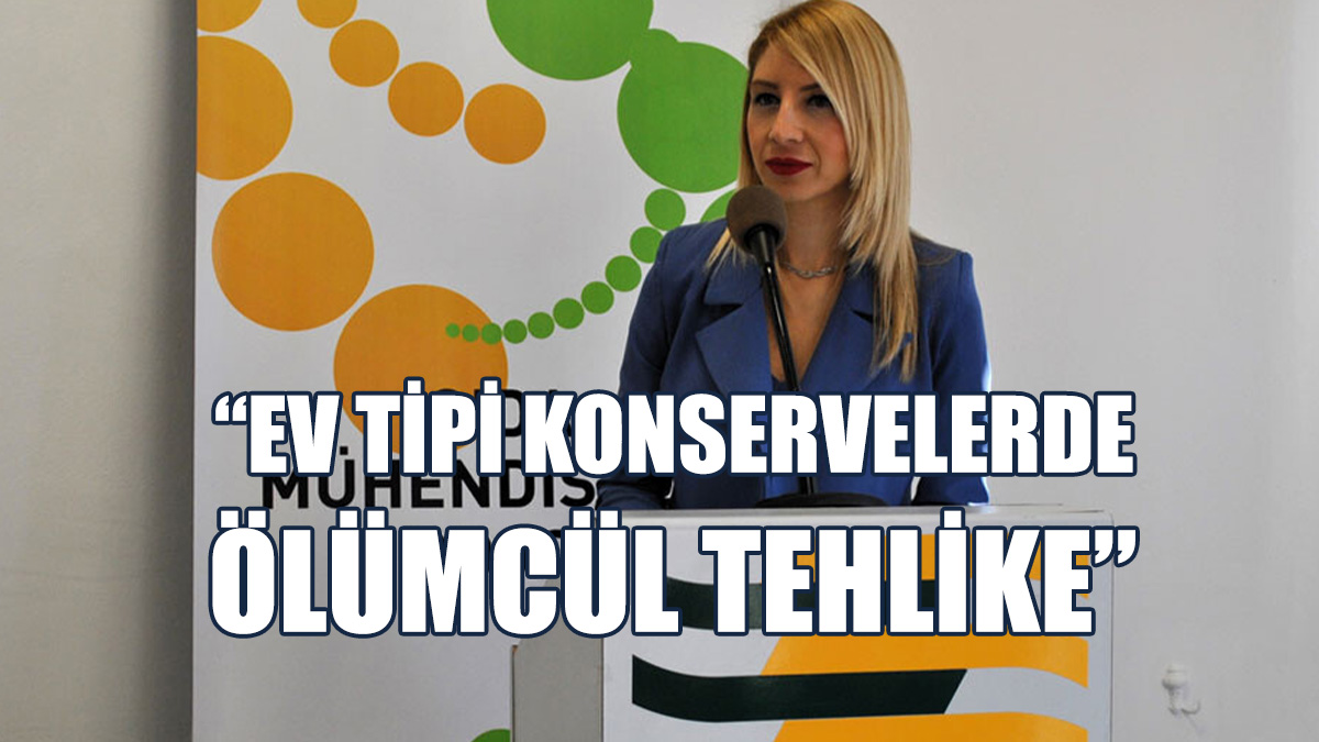 “Evlerde Yapılan Konserveler Riskleri De Beraberinde Getirmektedir”
