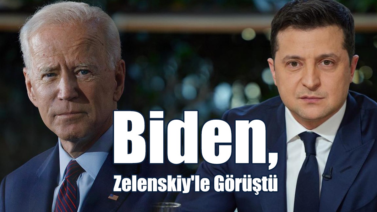 Biden, Zelenskiy'le Görüştü