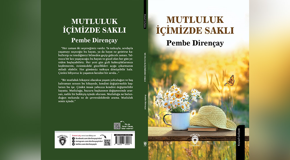 Dirençay’ın “Mutluluk İçimizde Saklı” isimli ilk kitabı çıktı
