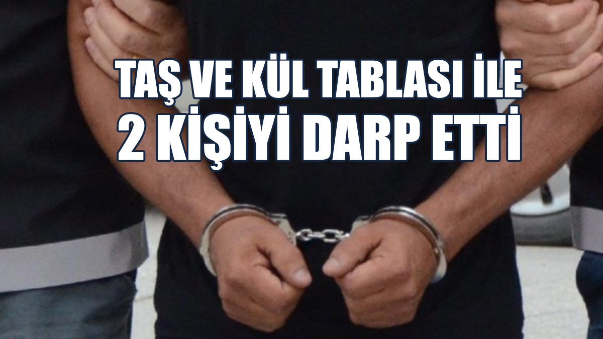 Tartıştığı Kişileri Darp Etti, Araçlarına Zarar Verdi