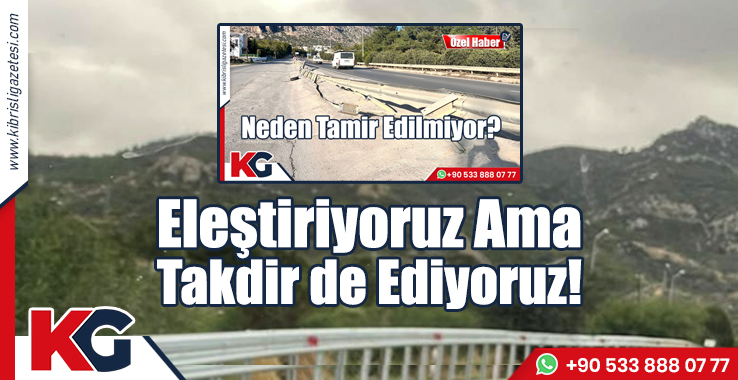 Eleştiriyoruz Ama Takdir de Ediyoruz!