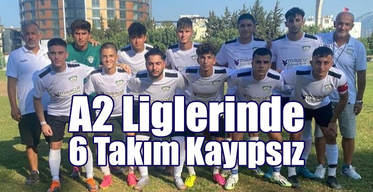 A2 Liglerinde 6 Takım Kayıpsız