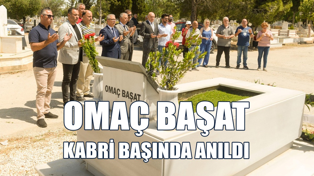 Omaç Başat’ın Kabri Başında Anma Töreni Düzenlendi