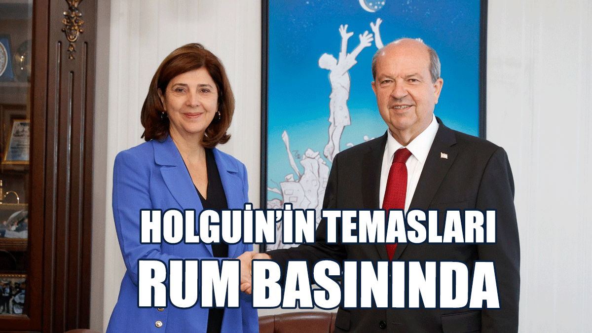 Holguin’in Temasları Rum Basınında