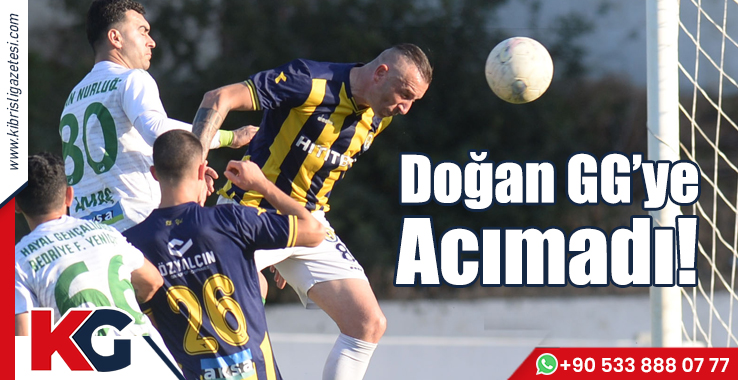 Doğan GG’ye Acımadı!