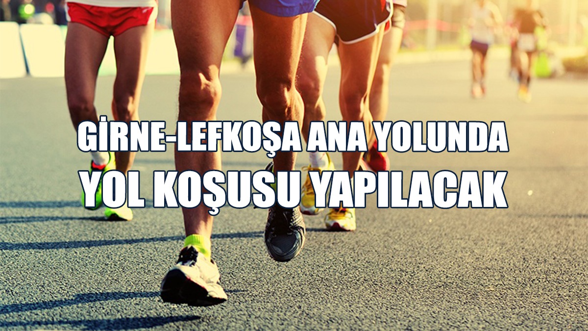 Yarın “Mukavemet Yol Koşusu” Yapılacak