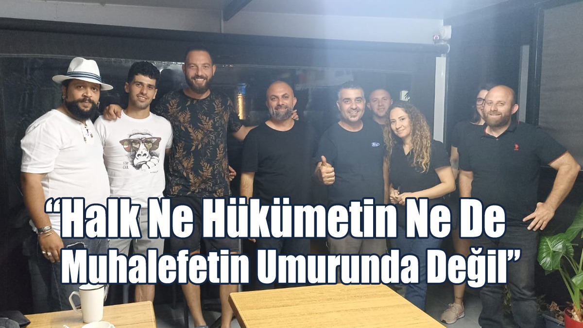 “Halk Ne Hükümetin Ne De Muhalefetin Umurunda Değil”