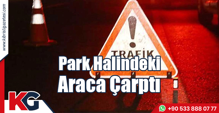 Lefkoşa’da Kaza…