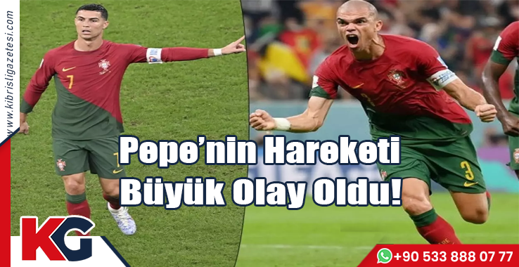 Pepe ve Cristiano Ronaldo Tarihe Geçti! Efsane İsimler 2022 Dünya Kupası'na Damga Vurdu!