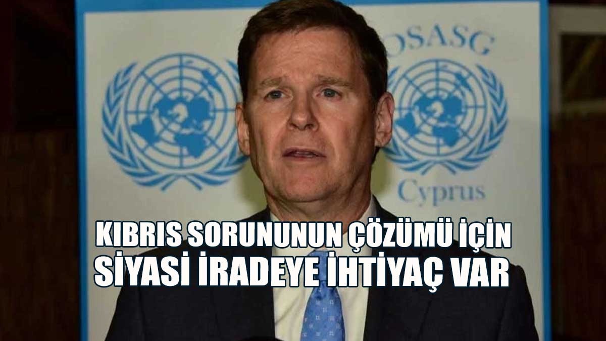 Colin Stewart: Kıbrıs Sorununun Çözümü İçin Siyasi İrade Ve Cesarete İhtiyaç Var