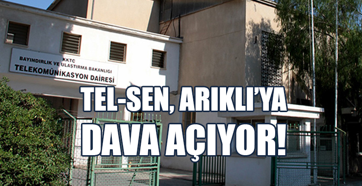 Tel-Sen, Bakan Arıklı’ya Dava Açıyor!