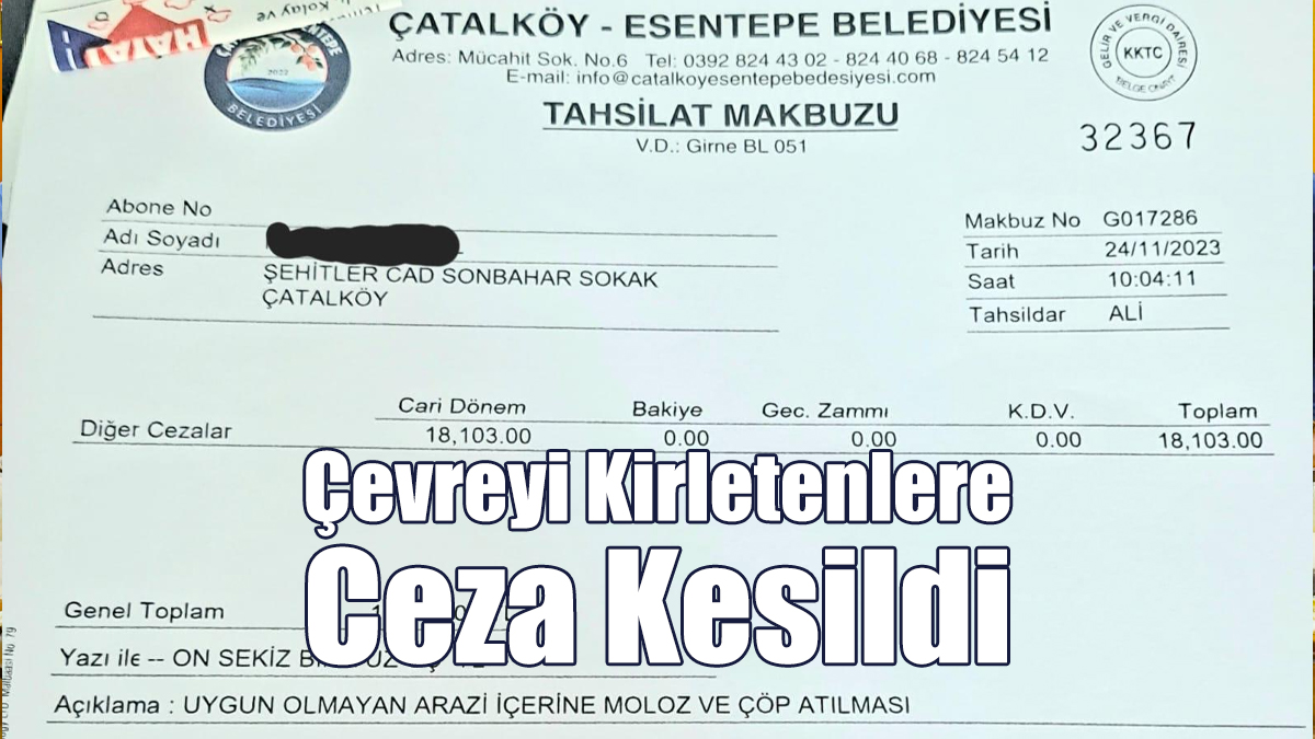 Çevreyi Kirletenlere Ceza Kesildi