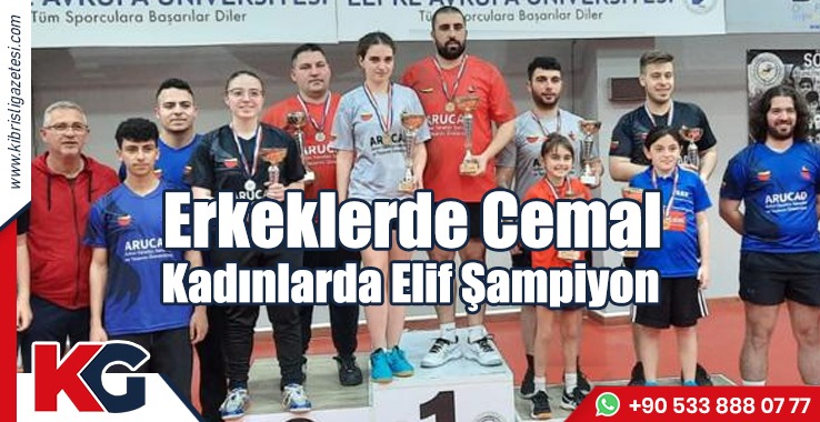 Erkeklerde Cemal Kadınlarda Elif Şampiyon