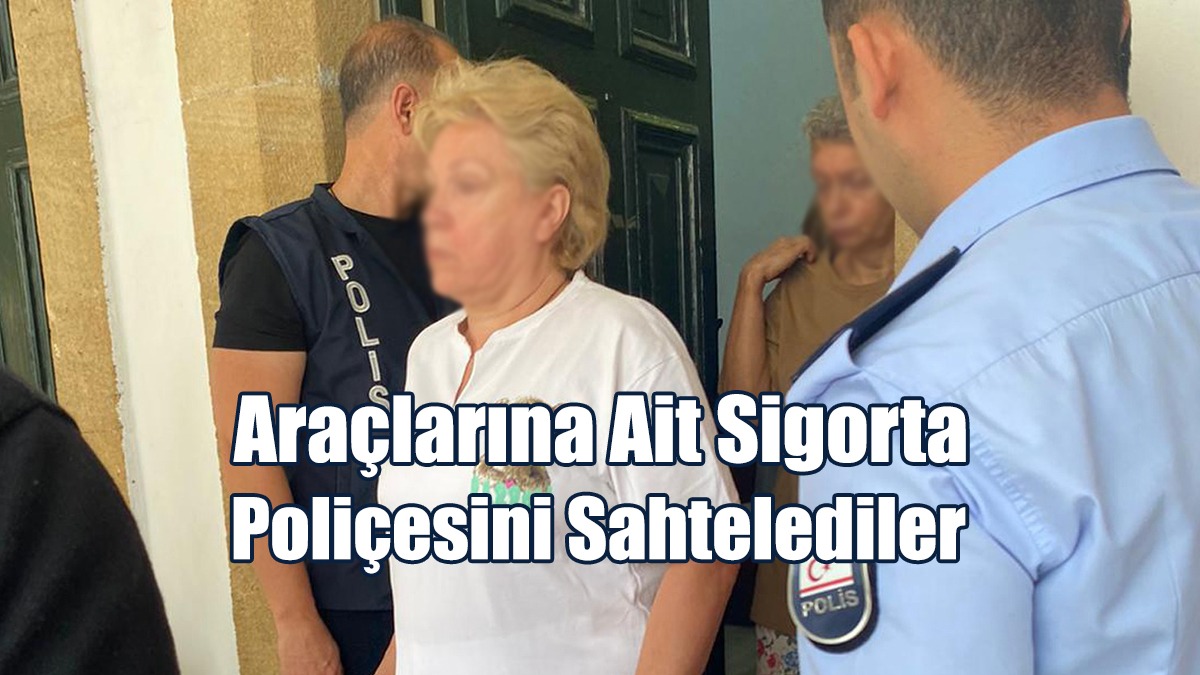 Araçlarına Ait Sigorta Poliçesini Sahtelediler